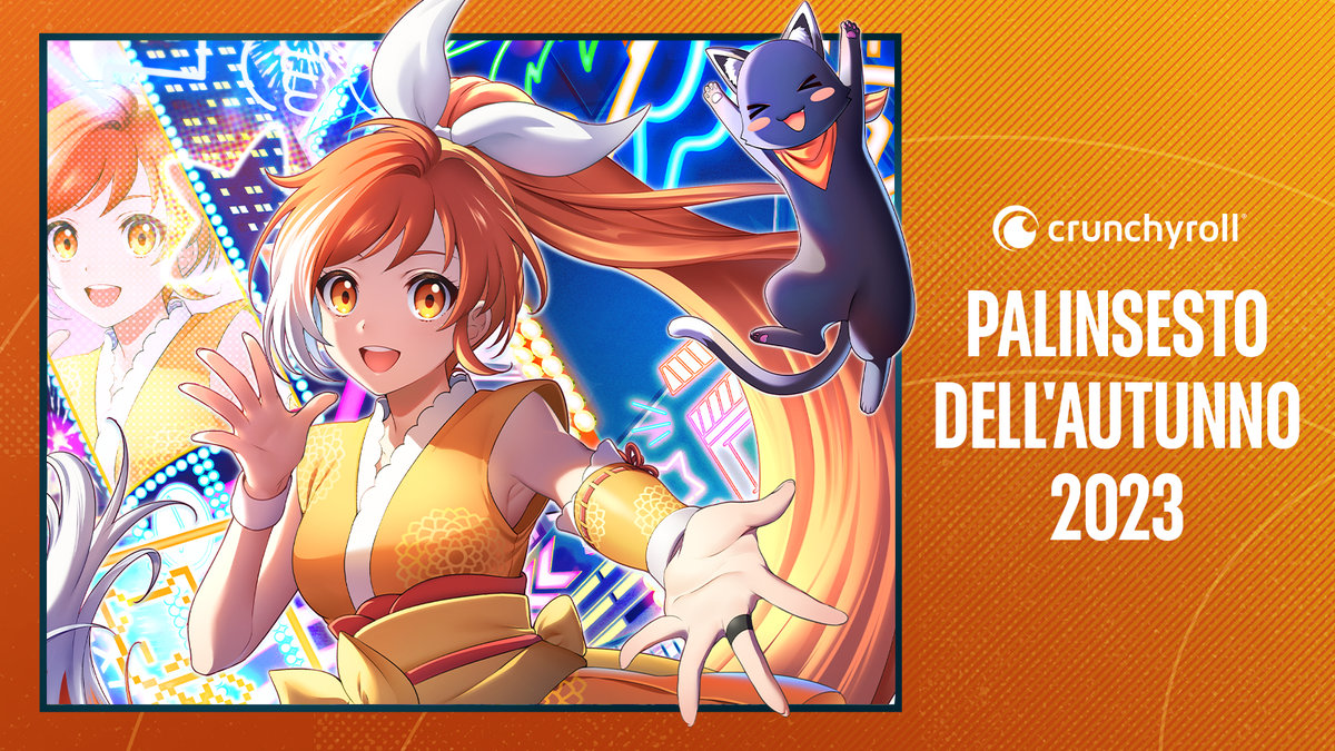 Crunchyroll annuncia il palinsesto dell'autunno 2023 e nuovi doppiaggi Crunchyroll annuncia il palinsesto dell'autunno 2023 e nuovi doppiaggi